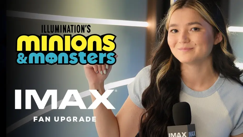 Видео к фильму Миньоны и монстры — IMAX Upgrade