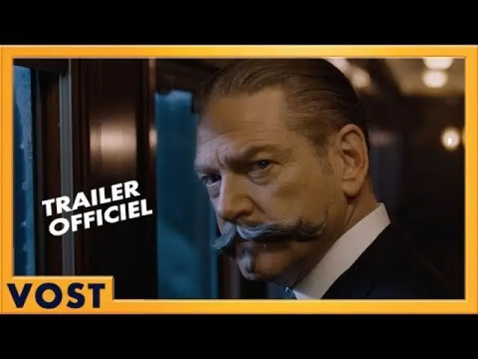 Видео к фильму Убийство в &laquo;Восточном экспрессе&raquo; | Le Crime de l'Orient Express - Bande Annonce 2 VOST