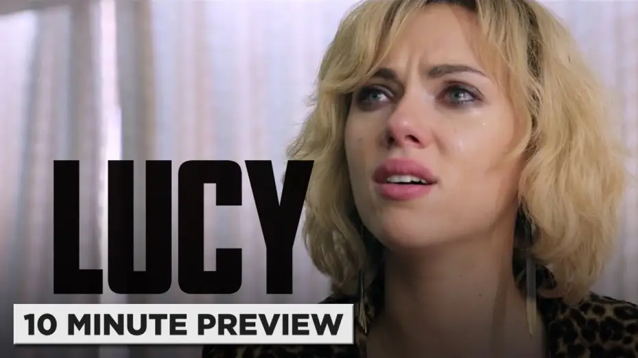 Видео к фильму Люси | 10 Minute Preview