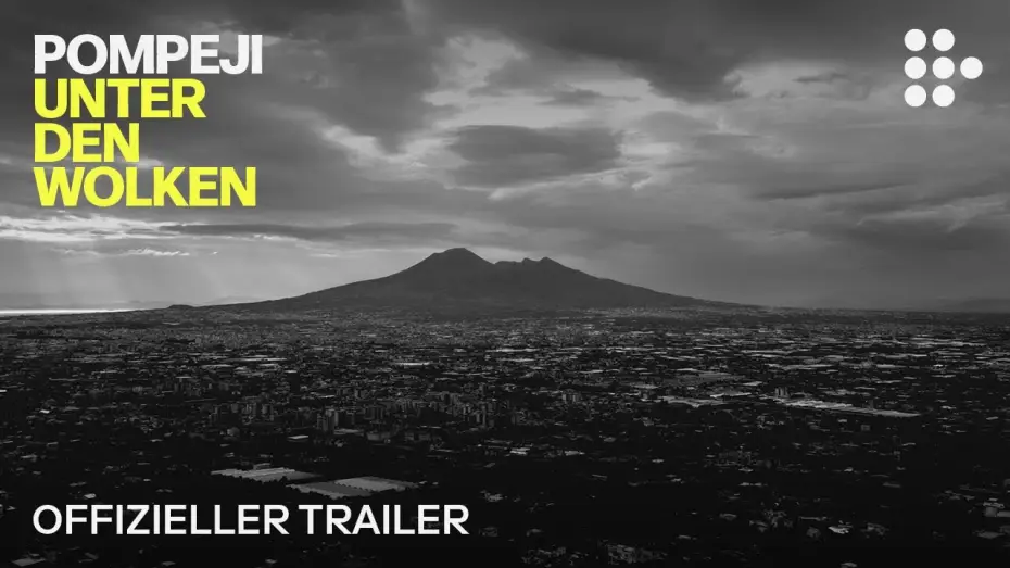 Видео к фильму Sotto le nuvole | POMPEJI: UNTER DEN WOLKEN | Offizieller Trailer | Jetzt auf MUBI