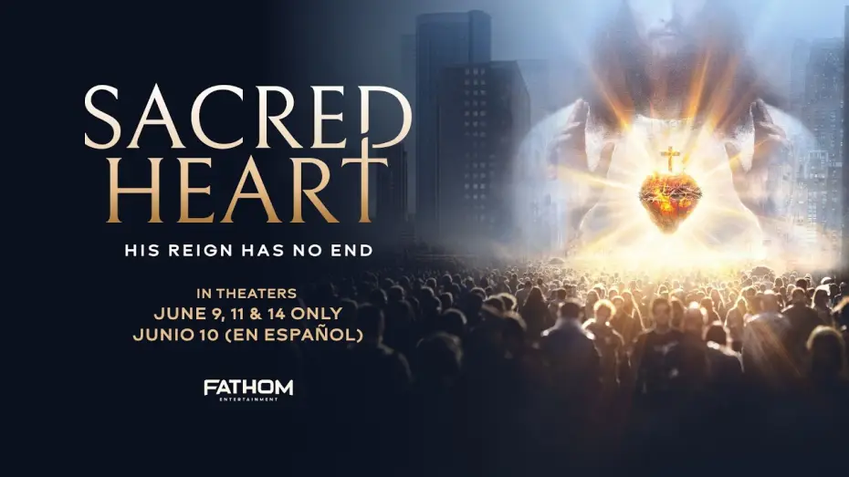 Видео к фильму Sacr&eacute; C&oelig;ur : Son r&egrave;gne n'a pas de fin | "Sacred Heart: His Reign Has No End" OFFICIAL U.S. TRAILER