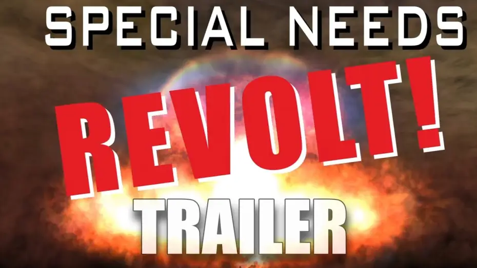 Видео к фильму Special Needs Revolt! | SPECIAL NEEDS REVOLT! Official Trailer 2023 B Movie