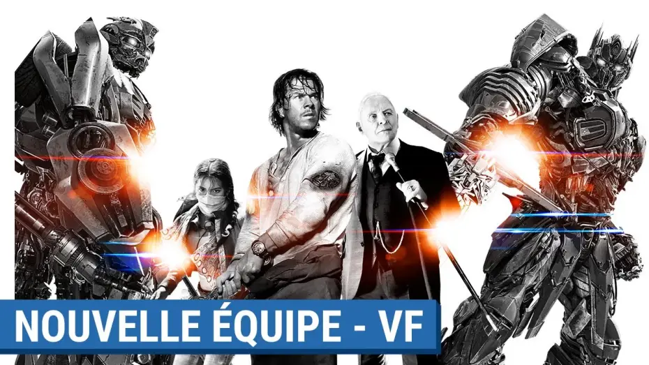 Видео к фильму Трансформеры 5: Последний рыцарь — TRANSFORMERS : THE LAST KNIGHT – Nouvelle équipe VF [actuellement au cinéma]