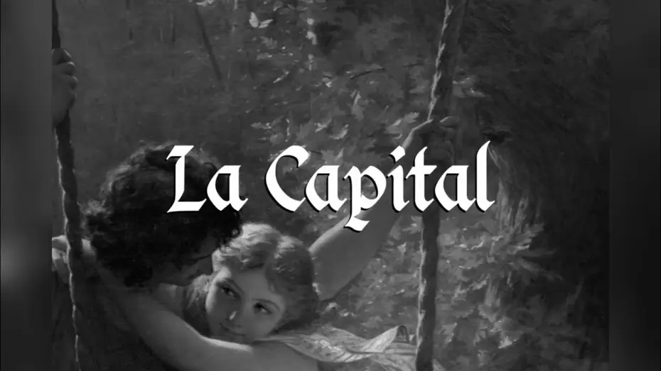 Видео к фильму La Capital — La Capital -  Official Trailer