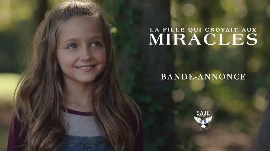 Видео к фильму Чудеса случаются — La Fille qui croyait aux miracles - Bande Annonce [VF]