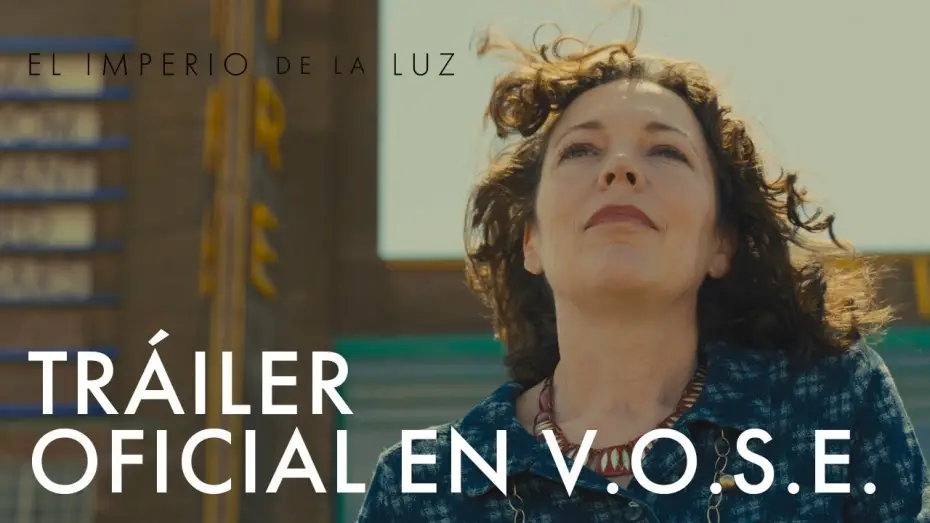 Видео к фильму Империя света — Tráiler Oficial [VOSE]
