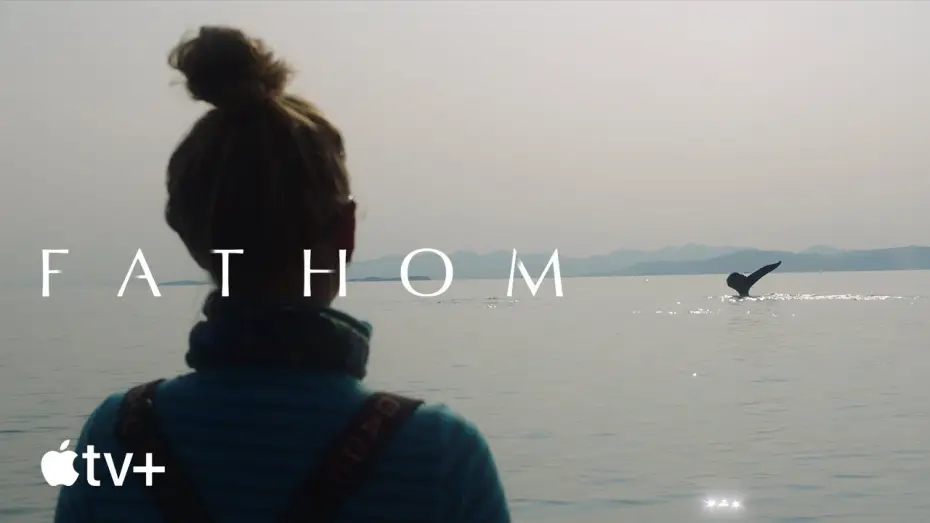 Видео к фильму Голос океана — Fathom — Official Trailer | Apple TV+