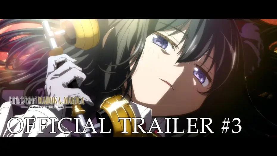 Видео к фильму 劇場版 魔法少女まどか☆マギカ〈ワルプルギスの廻天〉 — Official Trailer 3 [Subtitled]