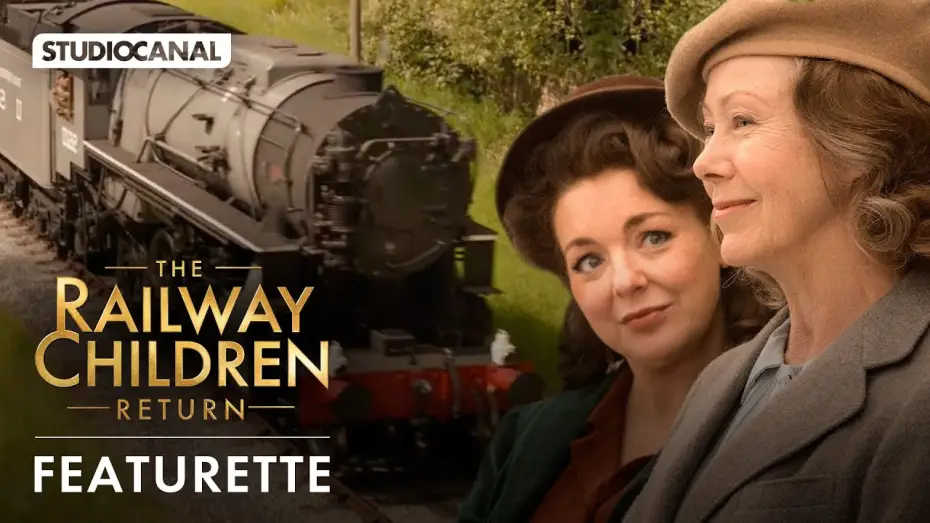 Видео к фильму Дети железной дороги возвращаются — THE RAILWAY CHILDREN RETURN - Trains Featurette