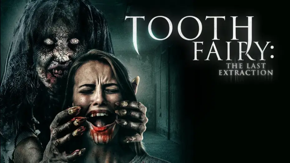Видео к фильму Tooth Fairy: The Last Extraction — Tooth Fairy: The Last Extraction | Official Trailer | Horror Brains