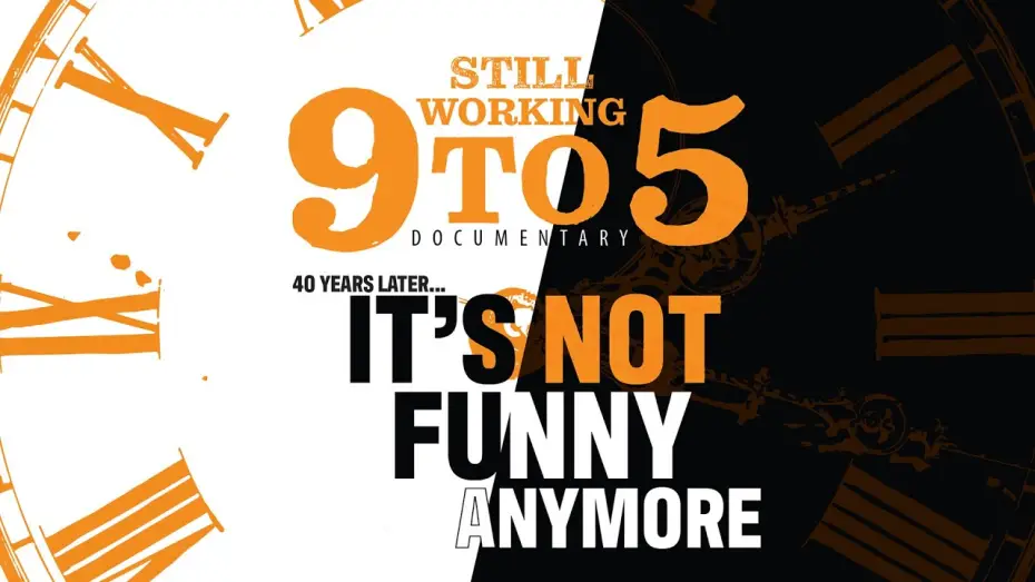 Видео к фильму Still Working 9 to 5 — Sneak Peek STILL WORKING 9 TO 5 The Documentary