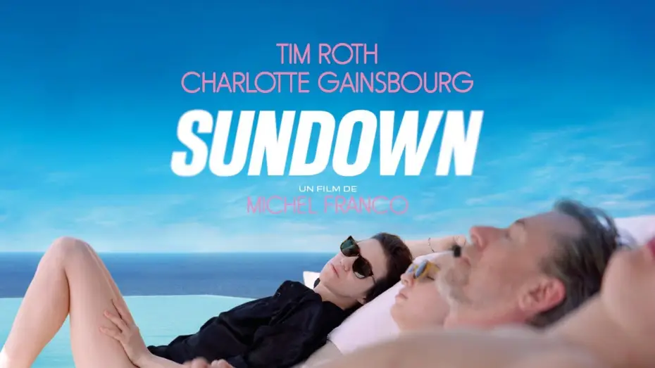 Видео к фильму Закат — Sundown - Bande Annonce [VOST]