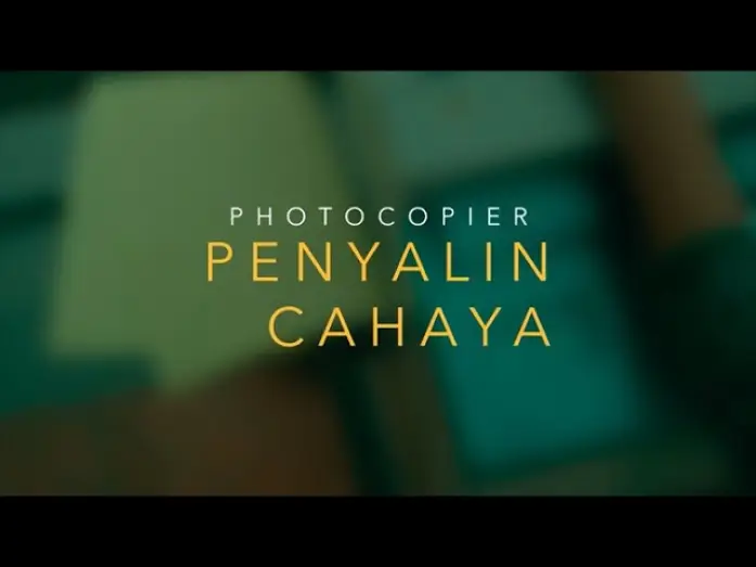 Видео к фильму В копировальном центре — TRAILER - PENYALIN CAHAYA (Photocopier) - for Busan International Film Festival 2021