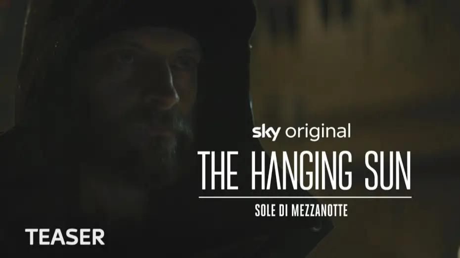 Видео к фильму The Hanging Sun — The Hanging Sun – Sole di mezzanotte | Teaser ufficiale