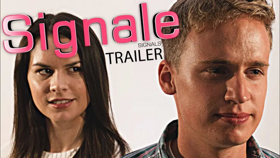 Видео к фильму Signals — Signale - Trailer #1