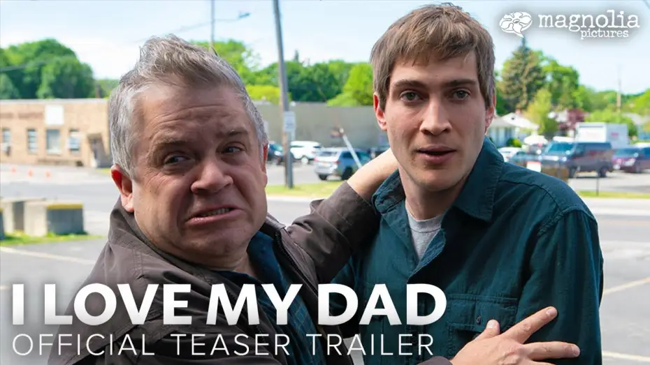 Видео к фильму Я люблю моего отца — Official Teaser Trailer