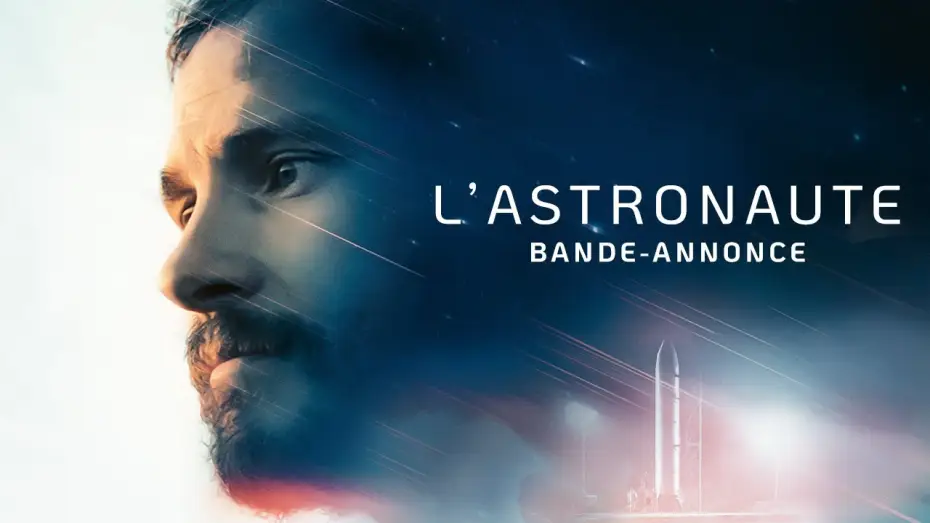 Видео к фильму L'Astronaute — L'ASTRONAUTE - Bande-annonce