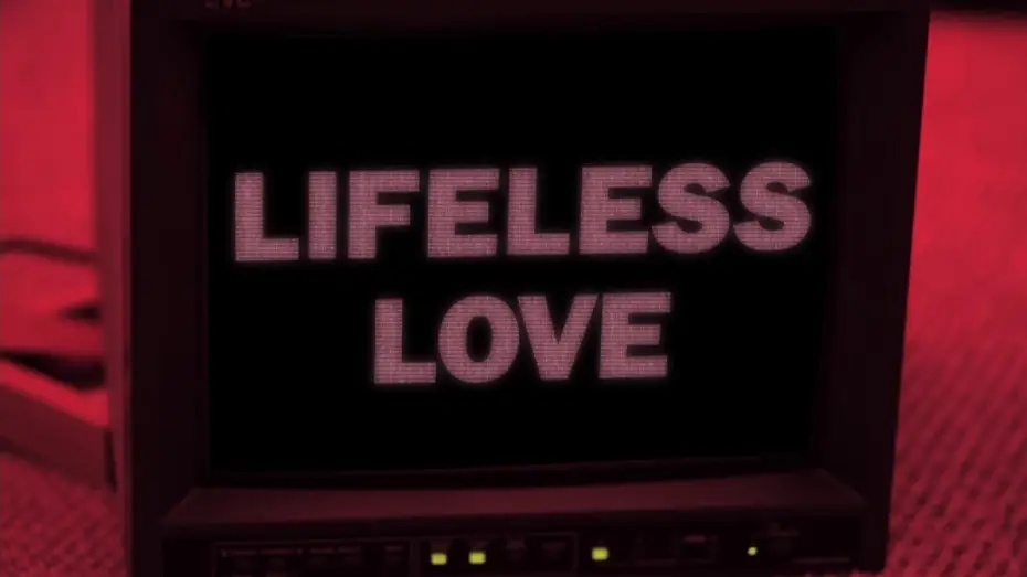 Видео к фильму Lifeless Love — Lifeless Love Teaser Trailer