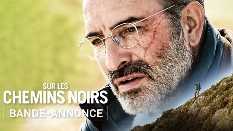 Видео к фильму По блуждающим тропам — Bande-annonce - Sur les chemins noirs