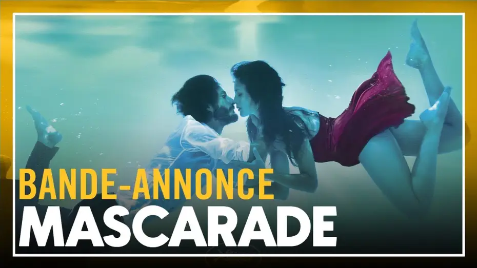 Видео к фильму Маскарад — MASCARADE - Bande-annonce