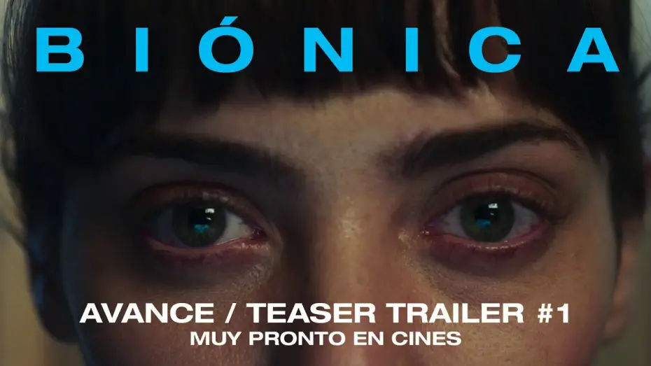 Видео к фильму Bi&oacute;nica | BI&Oacute;NICA Teaser Trailer #1