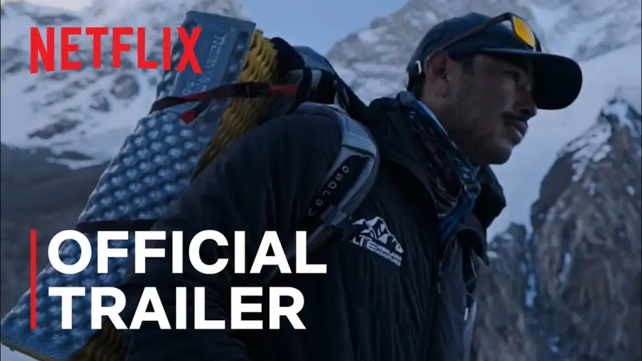 Видео к фильму 14 вершин. Нет ничего невозможного — 14 Peaks: Nothing Is Impossible | Official Trailer | Netflix