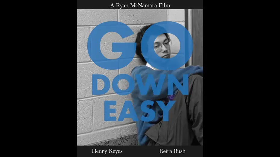Видео к фильму Go Down Easy | Go Down Easy (2026)