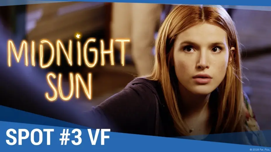 Видео к фильму Полночное солнце | MIDNIGHT SUN - Spot "Premi&egrave;re Nuit" VF