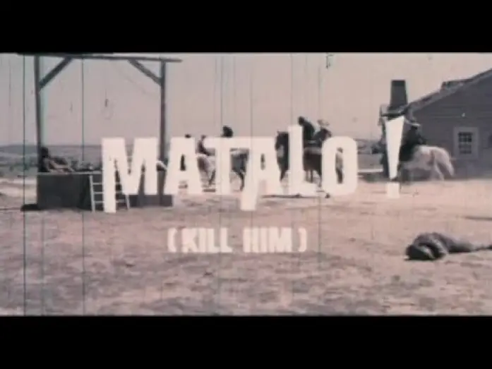 Видео к фильму Матало! — Matalo! (1970) Trailer