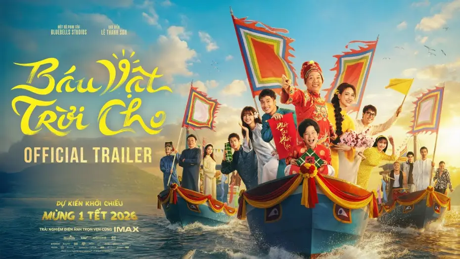 Видео к фильму B&aacute;u vật trời cho | B&Aacute;U VẬT TRỜI CHO | OFFICIAL TRAILER | KC: M&Ugrave;NG 1 TẾT NGUY&Ecirc;N Đ&Aacute;N