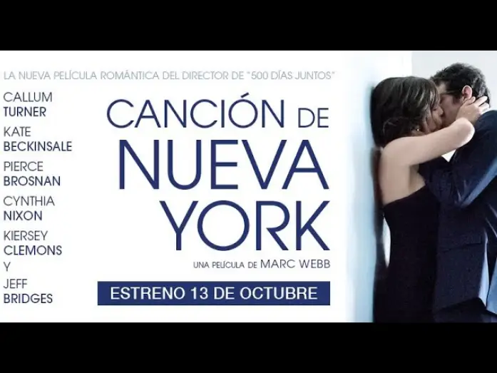 Видео к фильму Единственный живой парень в Нью-Йорке — CANCIÓN DE NUEVA YORK - tráiler español VE