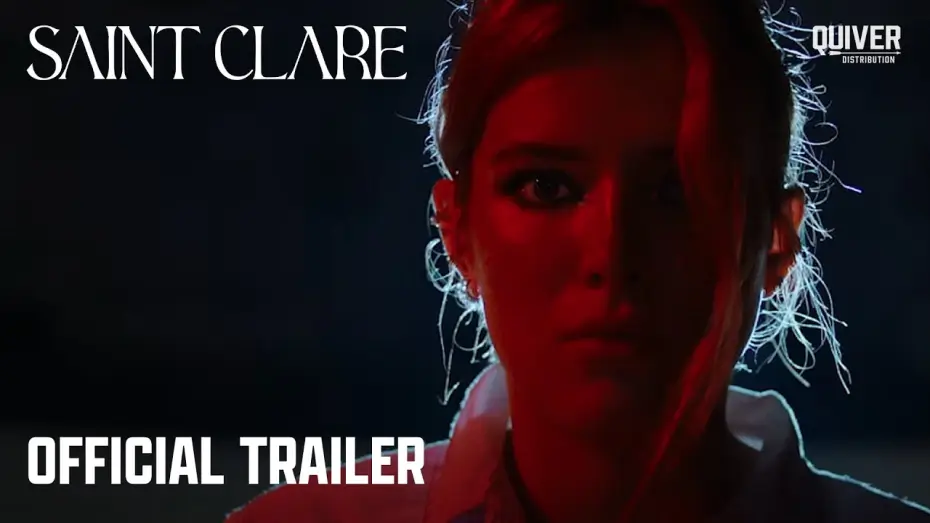 Видео к фильму Saint Clare | Official Trailer
