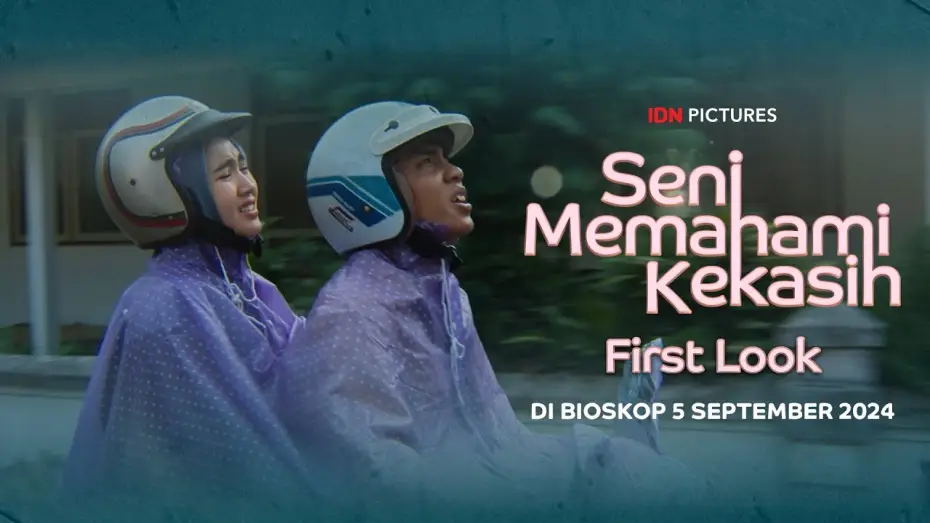 Видео к фильму Seni Memahami Kekasih | Seni Memahami Kekasih - Official First Look