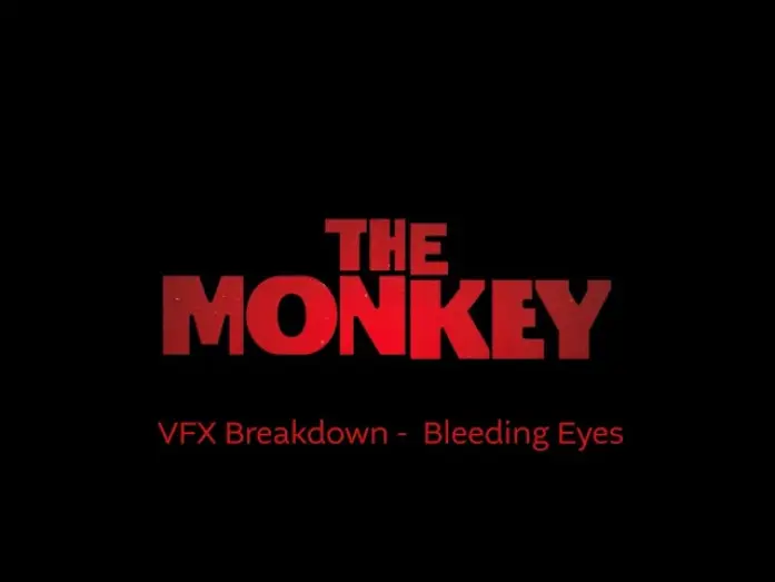 Видео к фильму Обезьяна | VFX Breakdown - Bleeding Eyes