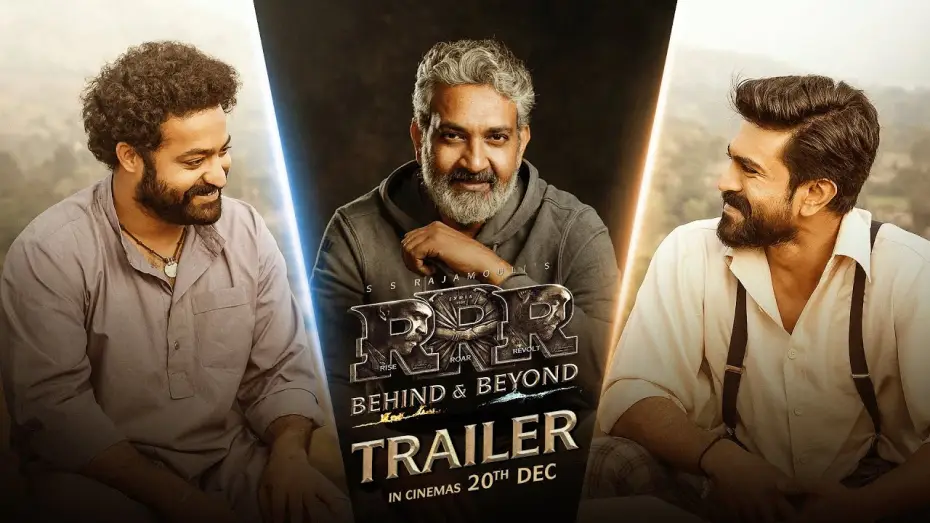 Видео к фильму ఆర్&zwnj;ఆర్&zwnj;ఆర్&zwnj;: బిహైండ్&zwnj; అండ్&zwnj; బియాండ్&zwnj; | RRR: Behind and Beyond - Documentary Trailer | SS Rajamouli | NTR | Ram Charan | In Cinemas Dec 20