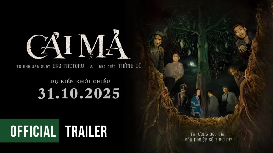 Видео к фильму Cải M&atilde; | CẢI MẢ | OFFICIAL TRAILER | DKKC 31.10.2025