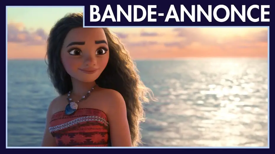 Видео к фильму Моана | Vaiana, la l&eacute;gende du bout du monde - Bande Annonce [VF]