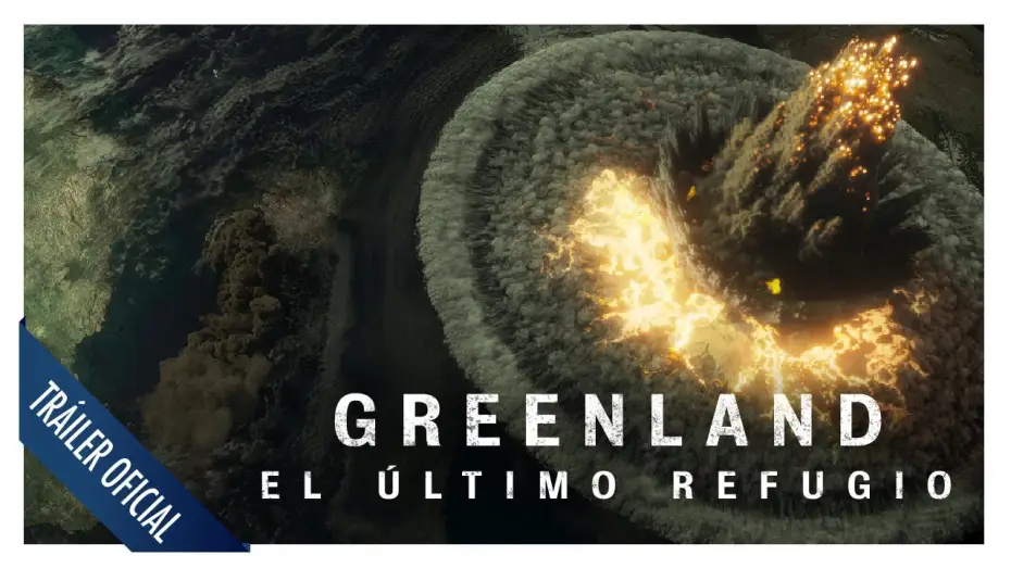 Видео к фильму Гренландия | Greenland: El &uacute;ltimo refugio - Tr&aacute;iler oficial en espa&ntilde;ol