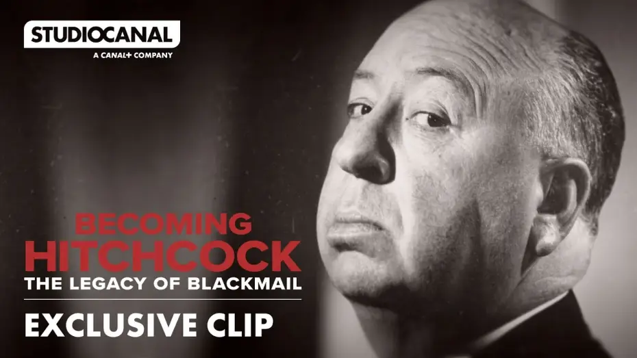 Видео к фильму Becoming Hitchcock: The Legacy of Blackmail | Clip