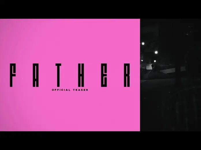 Видео к фильму Father | Father - 4K Teaser