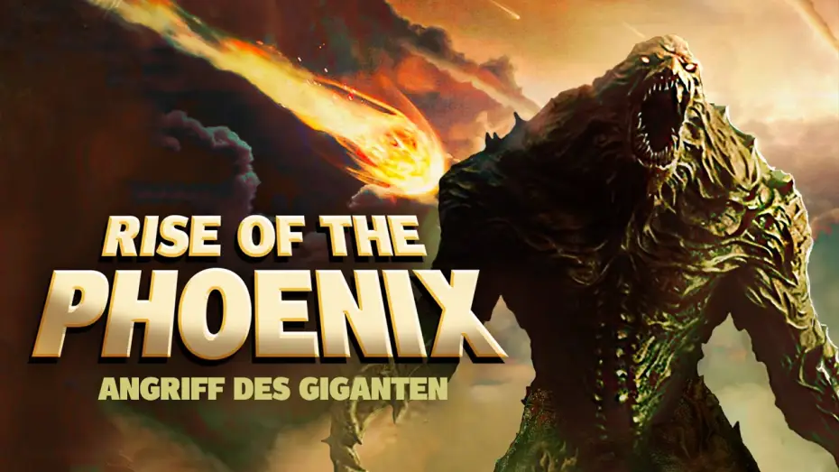Видео к фильму Alien Invasion : Rise of the Phoenix | Rise of the Phoenix - Angriff des Giganten - Trailer auf Deutsch