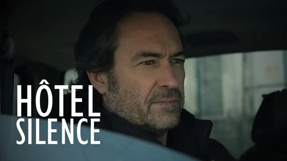 Видео к фильму Hôtel Silence — HÔTEL SILENCE I Bande-annonce