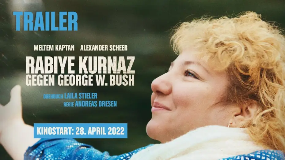 Видео к фильму Рабие Курназ против Джорджа Буша — RABIYE KURNAZ GEGEN GEORGE W. BUSH - Trailer (HD)