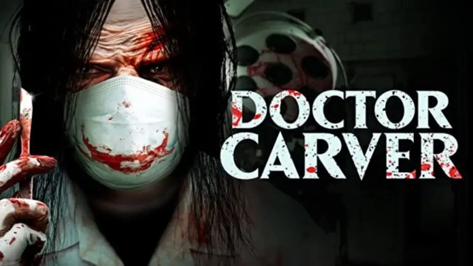 Видео к фильму Doctor Carver — Doctor Carver | Official Trailer | Horror Brains