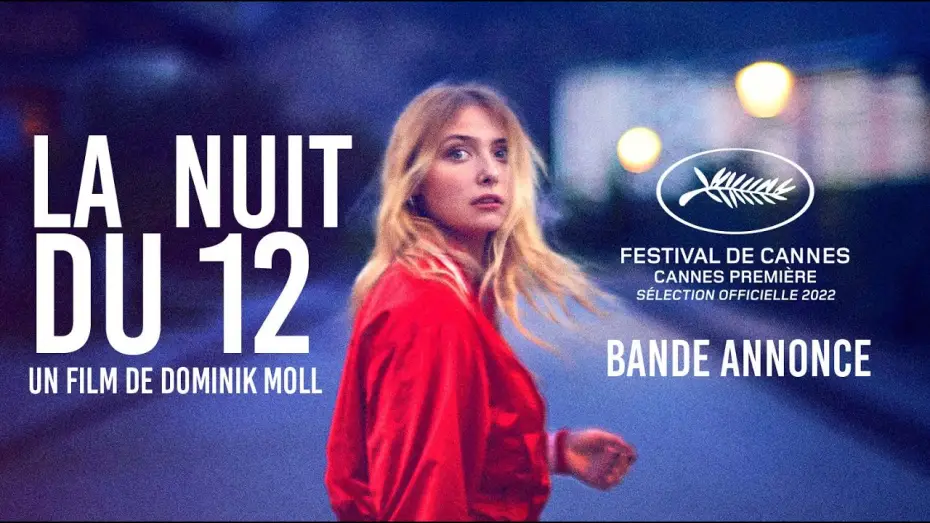 Видео к фильму Таинственное убийство — LA NUIT DU 12 - Bande annonce