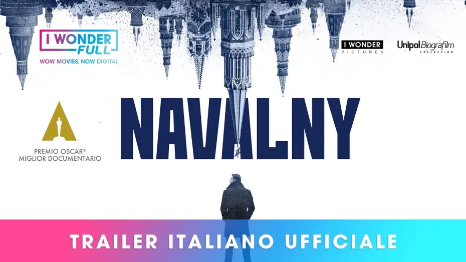 Видео к фильму Навальный — NAVALNY | Trailer Italiano Ufficiale HD - Premio Oscar MIGLIOR DOCUMENTARIO