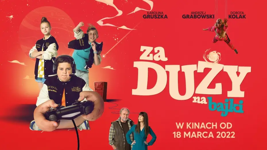 Видео к фильму Слишком взрослый для сказок — ZA DUŻY NA BAJKI | oficjalny zwiastun