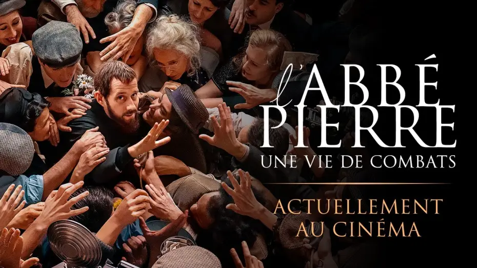 Видео к фильму Аббат Пьер — L'ABBE PIERRE - Au cinéma le 8 novembre