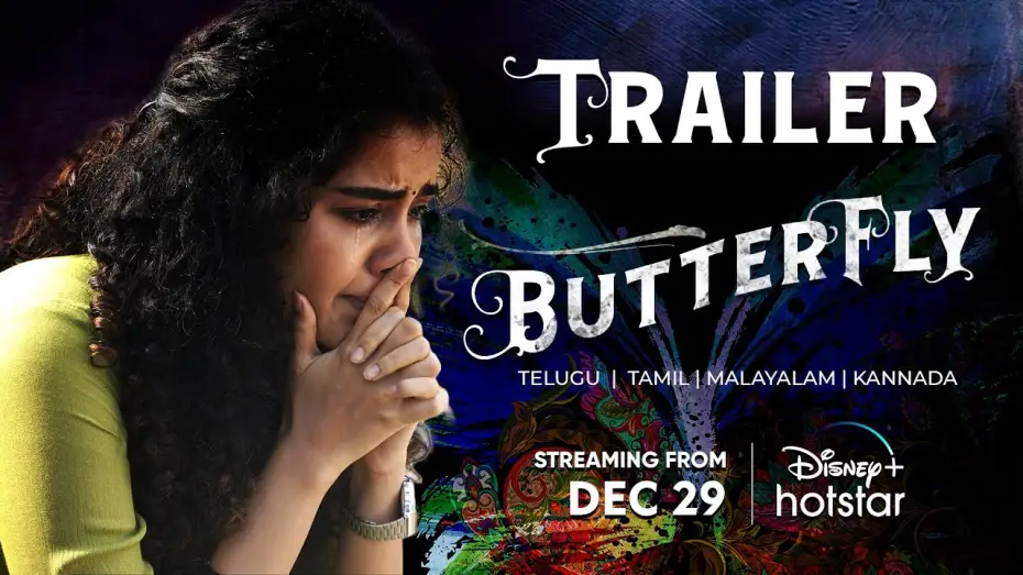 Видео к фильму బటర్ఫ్లై — Butterfly Official Trailer | Streaming From Dec 29 | Anupama | DisneyPlus Hotstar