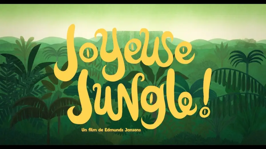 Видео к фильму Laimīgie — JOYEUSE JUNGLE !  | Bande Annonce Officielle